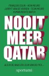 Francois Colin, Hein Meurs, Jurryt v.d. Vooren, Human Right Watch - Nooit meer Qatar -Als ik de baas van de FIFA zou zijn