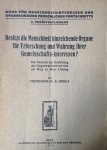 Broda, Professor Dr. R. - Besitzt die Menschheit hinreichende Organe für Erforschung und Wahrung ihrer Gemeinschafts-Interessen ? Ein Versuch zur Erklärung der Gegenwartswirren und ein Weg zu ihrer Lösung