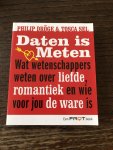 Sel, Tosca - Daten is meten / wat wetenschappers weten over liefde, romantiek en wie voor jou de ware is