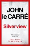 Le Carré, John - Silverview