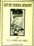 Cohen de Vries, P.J. - Uit de school geklapt.
