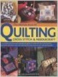 Ganderton, Lucinda - The  Ultimate Book of Quilting, Cross Stitch & Needlecraft