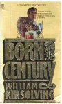 Kinsolving, William - Born with the century