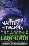 Martin Edwards - Arsenic Labyrinth