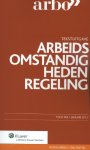  - Arbeidsomstandighedenregeling / 2012 / Tekstuitgave