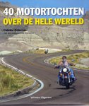 Coleman, Colette, TextCase - 40 motortochten over de hele wereld Coleman, Colette, TextCase - 40 motortochten over de hele wereld