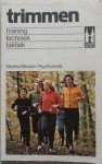 Blodorn Manfred, Schmidt Paul, illustrator Lichte Horst - Trimmen training techniek taktiek
