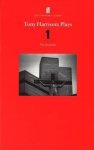 Tony Harrison - Tony Harrison Plays 1
