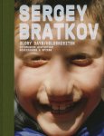  - Sergey Bratkov: Glory Days - Works 1989-2008