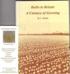 Dobbs, R. C. - Bulbs in Britain, A Century of Growing Dobbs, R. C. - Bulbs in Britain, A Century of Growing