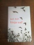 Zeh, Juli - Vrije val