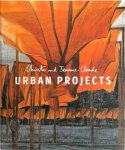 Christo, Koddenberg, Martin-Poulet, Jean-Claude - Christo and Jeanne-Claude: Urban Projects