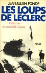 FONDE, JEAN-JULIEN - Les loups de Leclerc