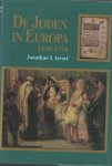 Israel, Jonathan I. - De Joden in Europa 1550 - 1750