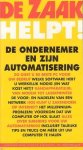Ouwerkerk, Gabi / Pelt, Marco van - De ondernemer en zijn automatisering