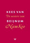 Kees van Beijnum - De oesters van Nam Kee