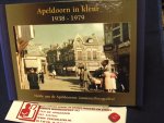Leeuwen, Peter - Apeldoorn in kleur 1938-1979  / hulde aan de Apeldoornse (amateur)fotografen!