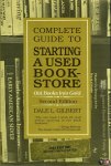 GILBERT, Dale - Complete Guide to Starting a Used Bookstore. Old Books into Gold GILBERT, Dale - Complete Guide to Starting a Used Bookstore. Old Books into Gold