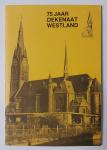  - 75 jaar Dekenaat Westland
