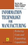Kevin Ake - Information Technology for Manufacturing