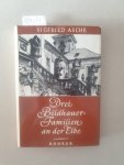 Asche, Sigfried: - Drei Bildhauerfamilien an der Elbe :
