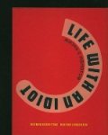 Schnittke, Alfred. - Life with an Idiot