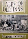 Keverne, Richard - Tales of Old Inns