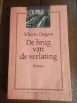 Ongaro, Alberto - De brug van de verlating