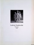 Vandevelde, Ludwig - Ludwig Vandevelde: Portraits 1999 /2000 (2 volumes)