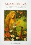 Rijswijk, C. van - Adam en Eva in het paradijs *nieuw* --- Serie Het Woord van de Koning