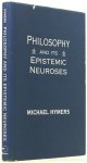 HYMERS, M. - Philosophy and its epistemic neuroses.