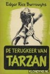 Burroughs, Edgar Rice - De terugkeer van Tarzan