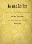 GOCH, H.A. VAN - Van Arkel's oude veste. Geschied- en Oudheidkundige Aanteekeningen betreffende de stad Gorinchem en hare voornaamste gebouwen en instellingen