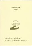 div. auteurs - Heemkundekring  De Heerlijckheijd Nispen  jaarboek 2009