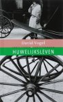 David Vogel - Huwelijksleven Vertaald uit het Hebreeuws en van een nawoord voorzien door Kees Meiling