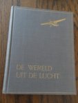 Supf, Peter - De wereld uit de lucht