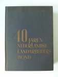 Hilgenga, J (inleiding) - 40 Jaren nederlandse landarbeidersbond