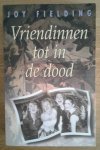 Fielding, Joy - Vriendinnen tot in de dood