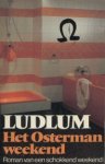 Ludlum, Robert - Het Osterman weekend