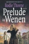 Thoene, Bodie - (1) Prelude in Wenen
