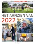 Han van Bree - Het aanzien van 2022 Twaalf maanden wereldnieuws in beeld