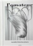 SCHERRE, Muriel Victorine - l'amateur - La fille d'O.