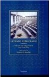 Batselier, Norbert - DE LEVENDE DEMOCRATIE - de kracht van het parlement in de 21ste eeuw