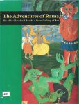 Beach, Milo Cleveland - The Adventures of Rama. With illustrations from a 16th. Century Mughal Manuscript.