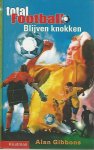 Gibbons, Allan - Blijven knokken - voetbal
