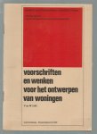 Ministerie van Volkshuisvesting en Ruimtelijke Ordening. - Voorschriften en wenken voor het ontwerpen van woningen (1965).