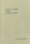 Kersten, Ds. G.H. - Kersten, Ds. G.H.-Korte lessen over Kort Begrip