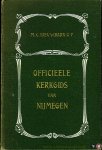 NIEUWBARN, M.C. - Officieele kerkgids van Nijmegen. Deel 1 en 2