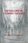 Lievegoed, Bernard C. J. - Developing Communities.