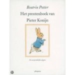 Potter, Beatrix - Het prentenboek van Pieter Konijn (de oorspronkelijke uitgave met stofomslag) Potter, Beatrix - Het prentenboek van Pieter Konijn (de oorspronkelijke uitgave met stofomslag)